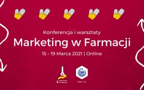 Konferencja i warsztaty: "Marketing w farmacji"