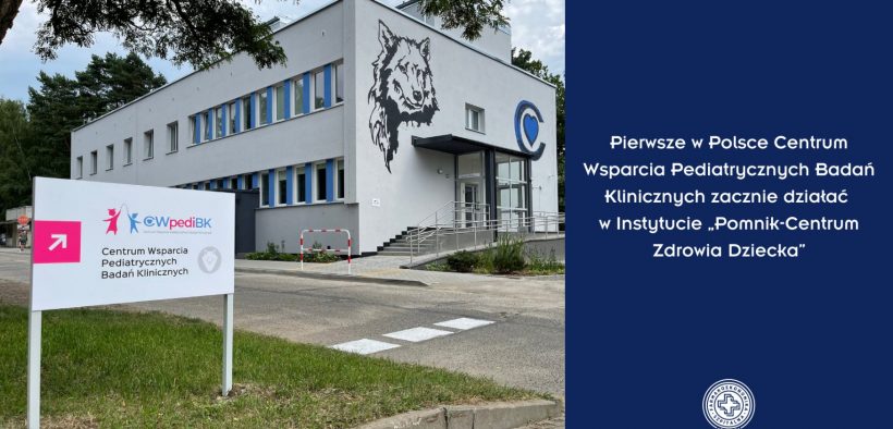 Budynek Centrum Wsparcia Pediatrycznych Badań Klinicznych